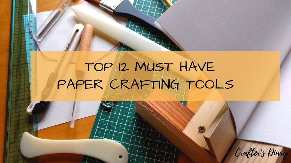 Paper Crafting Tools 